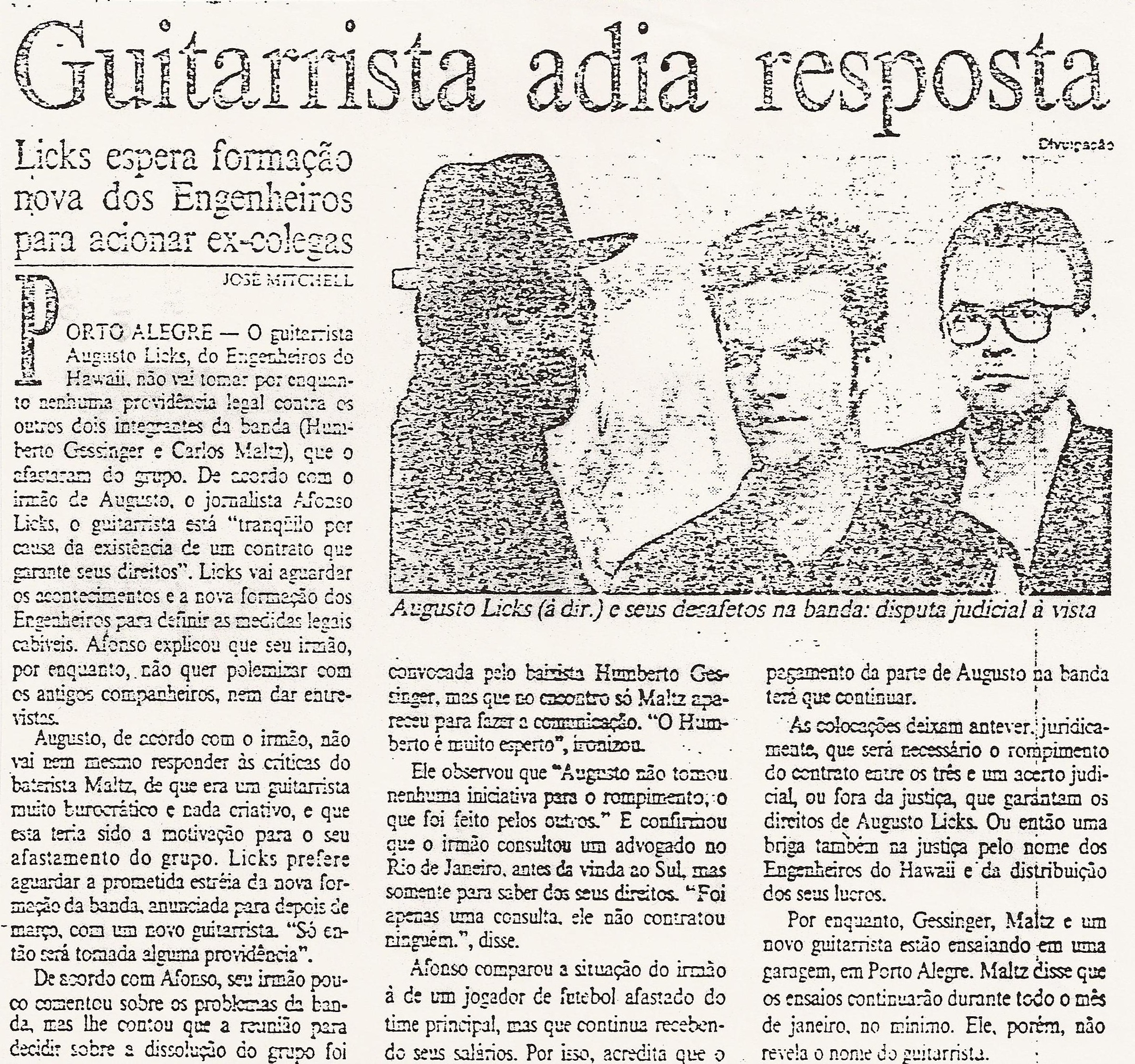 1994 - Guitarrista adia resposta