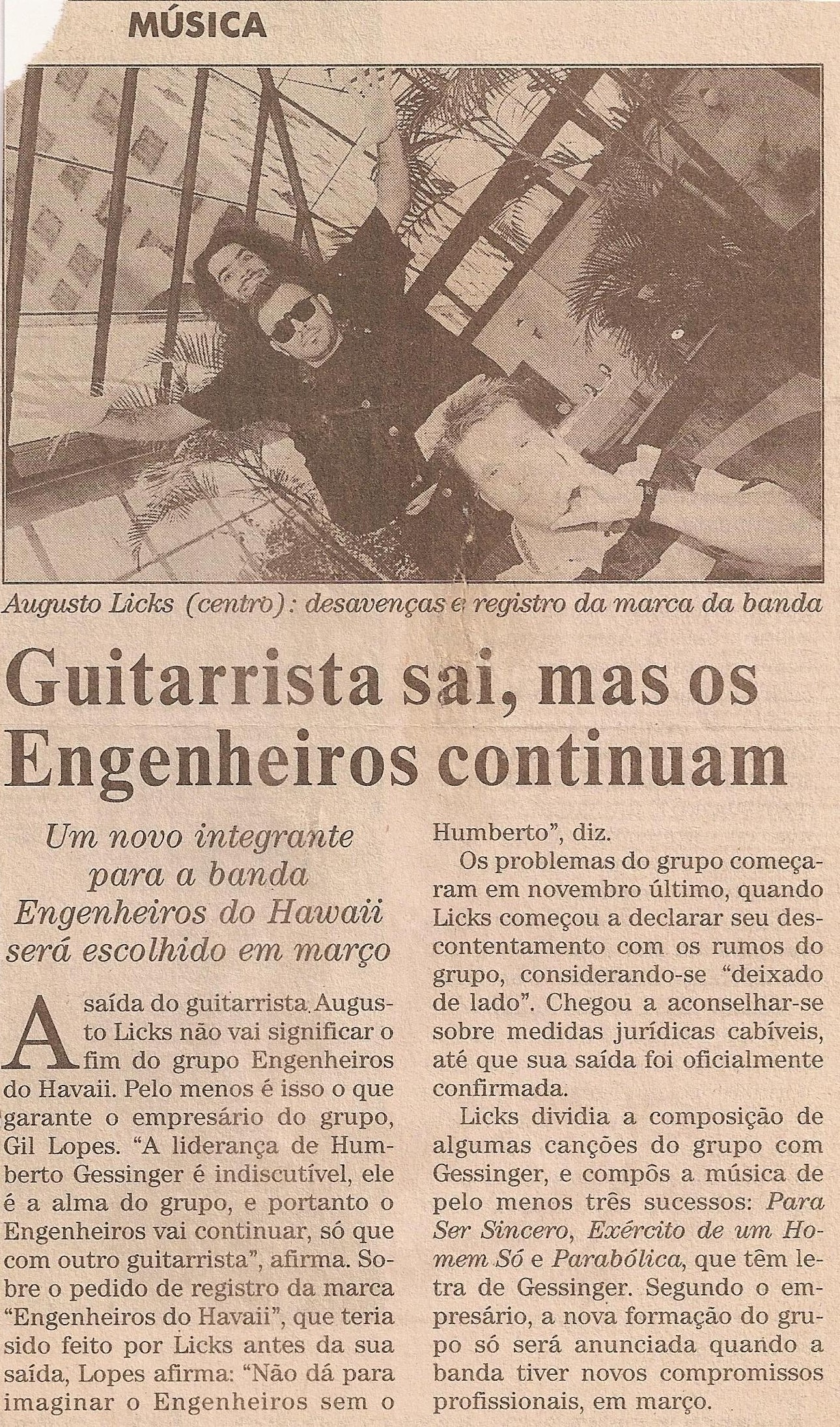 1994 - Guitarrista sai, mas os Engenheiros continuam